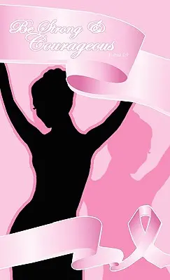 Coraggio contro il cancro al seno - Diario di preghiera - Breast Cancer Courageous - Prayer Journal