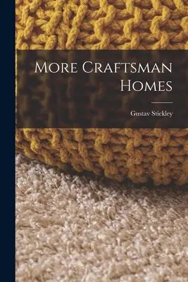 Altre case artigianali - More Craftsman Homes