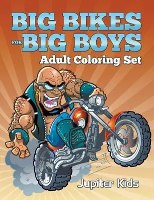 Grandi moto per grandi ragazzi: Set da colorare per adulti - Big Bikes For Big Boys: Adult Coloring Set