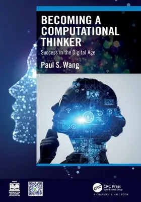 Diventare un pensatore computazionale: Il successo nell'era digitale - Becoming a Computational Thinker: Success in the Digital Age