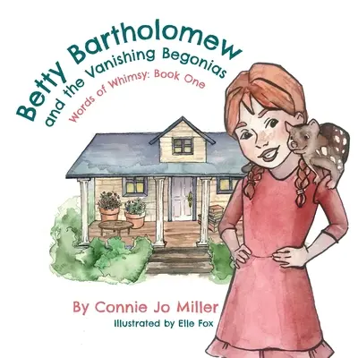 Betty Bartholomew e le begonie scomparse - Betty Bartholomew and the Vanishing Begonias