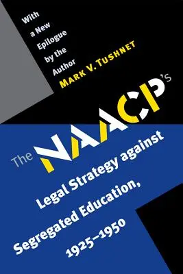 La strategia legale della NAACP contro l'istruzione segregata, 1925-1950 - The NAACP's Legal Strategy Against Segregated Education, 1925-1950