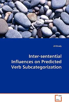 Influenze intersentenziali sulla sottocategorizzazione dei verbi previsti - Inter-sentential Influences on Predicted Verb Subcategorization