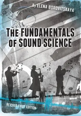 I fondamenti della scienza del suono - The Fundamentals of Sound Science