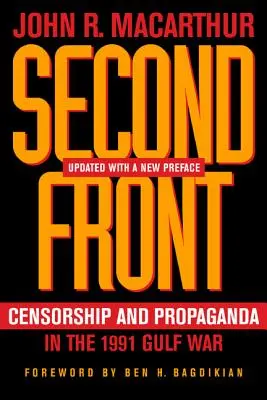 Il secondo fronte: Censura e propaganda nella guerra del Golfo del 1991 - Second Front: Censorship and Propaganda in the 1991 Gulf War