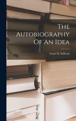 L'autobiografia di un'idea - The Autobiography Of An Idea