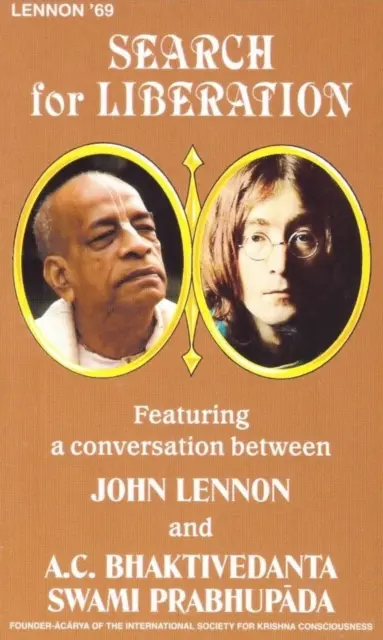 Ricerca della liberazione - Conversazione tra John Lennon e Swami Bhaktivedanta - Search for Liberation - Featuring a Conversation between John Lennon and Swami Bhaktivedanta