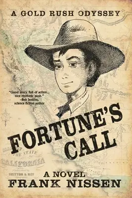 Il richiamo della fortuna: Un'odissea nella corsa all'oro - Fortune's Call: A Gold Rush Odyssey