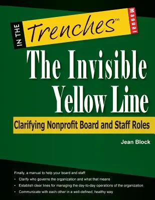 La linea gialla invisibile: Chiarire i ruoli del consiglio di amministrazione e del personale delle organizzazioni non profit - The Invisible Yellow Line: Clarifying Nonprofit Board and Staff Roles