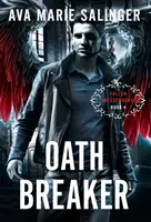 Oathbreaker (Libro 4 dei Messaggeri Caduti) - Oathbreaker (Fallen Messengers Book 4)