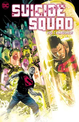 Suicide Squad Vol. 2: Agguato! - Suicide Squad Vol. 2: Ambushed!