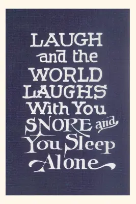 Diario d'epoca Ridere in compagnia, russare da soli - Vintage Journal Laugh in Company, Snore Alone