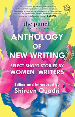 La rivista Punch: Antologia di nuova scrittura: Selezione di racconti di scrittrici - The Punch Magazine: Anthology of New Writing: Select Short Stories by Women Writers