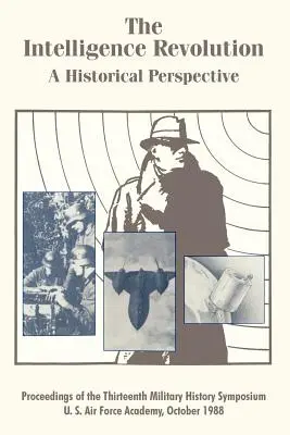 La rivoluzione dell'intelligence: Una prospettiva storica - The Intelligence Revolution: A Historical Perspective