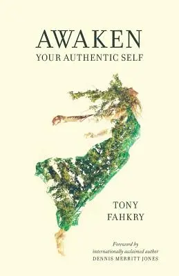 Risvegliare il proprio sé autentico - Awaken Your Authentic Self