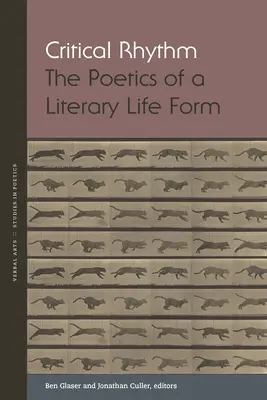 Ritmo critico: La poetica di una forma di vita letteraria - Critical Rhythm: The Poetics of a Literary Life Form