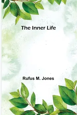 La vita interiore - The Inner Life