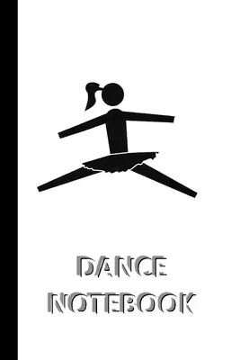 TACCUINO PER LA DANZA [quaderno/giornale/diario a righe per scrivere, 60 fogli, formato medio (A5) 6x9 pollici]: Taccuino per lo sport per salvare velocemente le istruzioni. - DANCE NOTEBOOK [ruled Notebook/Journal/Diary to write in, 60 sheets, Medium Size (A5) 6x9 inches]: SPORT Notebook for fast/simple saving of instructio