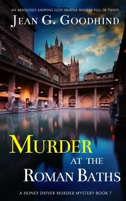 OMICIDIO ALLE TERME ROMANE un giallo accogliente assolutamente avvincente e ricco di colpi di scena - MURDER AT THE ROMAN BATHS an absolutely gripping cozy murder mystery full of twists