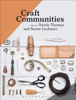 Comunità artigianali - Craft Communities