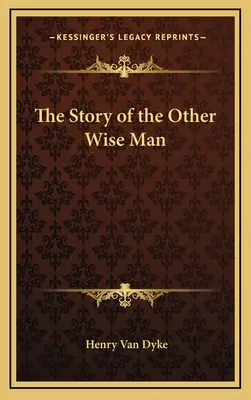 La storia dell'altro saggio - The Story of the Other Wise Man