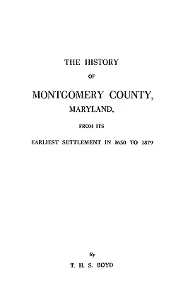 Storia della contea di Montgomery, Maryland - History of Montgomery County, Maryland