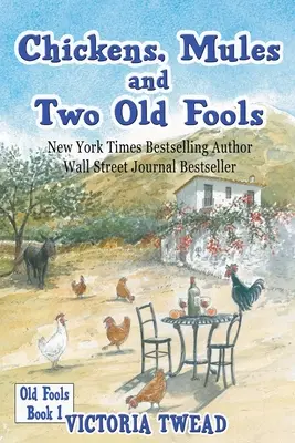 Polli, muli e due vecchi scemi - Chickens, Mules and Two Old Fools