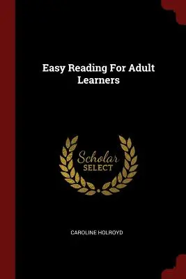 Lettura facile per studenti adulti - Easy Reading For Adult Learners