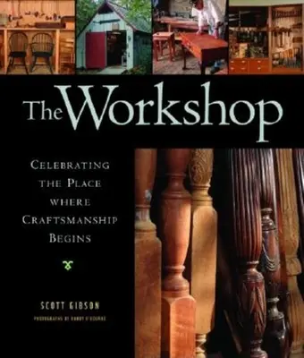 Il laboratorio: Celebrare il luogo in cui nasce l'artigianato - The Workshop: Celebrating the Place Where Craftsmanship Begins