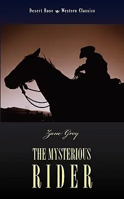 Il cavaliere misterioso - The Mysterious Rider