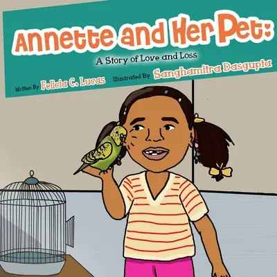 Annette e il suo animale domestico: Una storia d'amore e di perdita - Annette and Her Pet: A Story of Love and Loss