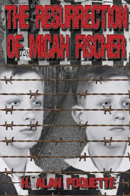 La resurrezione di Micah Fischer - The Resurrection of Micah Fischer