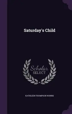 Il figlio del sabato - Saturday's Child