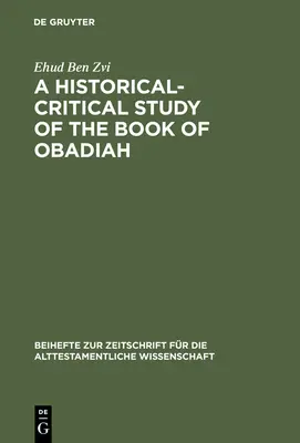 Uno studio storico-critico del libro di Abdia - A Historical-Critical Study of the Book of Obadiah