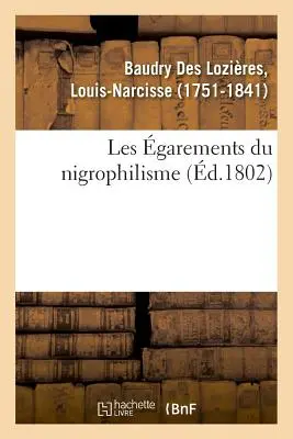 Le gare del nigrofiliame - Les garements Du Nigrophilisme