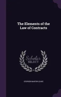 Gli elementi del diritto dei contratti - The Elements of the Law of Contracts