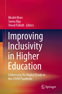 Migliorare l'inclusività nell'istruzione superiore: Affrontare il divario digitale nella pandemia di Covid - Improving Inclusivity in Higher Education: Addressing the Digital Divide in the Covid Pandemic