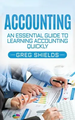 Contabilità: Una guida essenziale per imparare rapidamente la contabilità - Accounting: An Essential Guide to Learning Accounting Quickly
