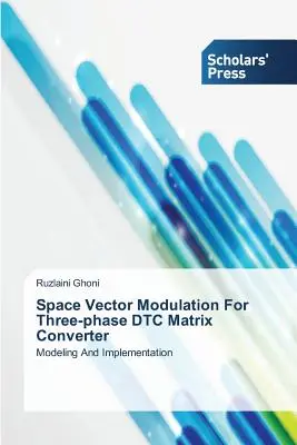 Modulazione vettoriale spaziale per il convertitore a matrice Dtc trifase - Space Vector Modulation for Three-Phase Dtc Matrix Converter