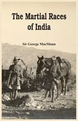 Le razze marziali dell'India - The Martial Races of India