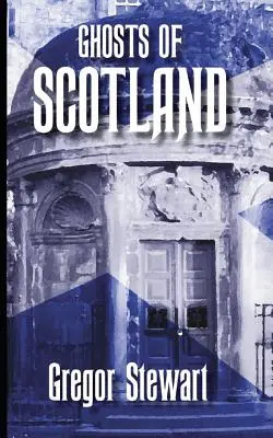 Hantu Skotlandia - Ghosts of Scotland
