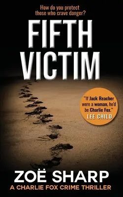 Quinta vittima: #09: Charlie Fox Crime Mystery Thriller Series - Fifth Victim: #09: Charlie Fox Crime Mystery Thriller Series