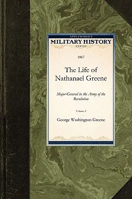 La vita di Nathanael Greene - The Life of Nathanael Greene