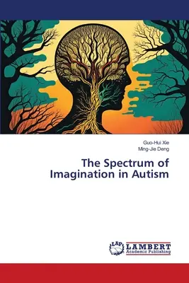 Lo spettro dell'immaginazione nell'autismo - The Spectrum of Imagination in Autism