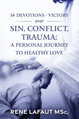14 devozioni - Vittoria sul peccato, sul conflitto e sul trauma - 14 Devotions - Victory over Sin, Conflict, Trauma