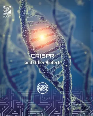 CRISPR e altre biotecnologie - CRISPR and Other Biotech