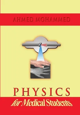 Fisica per studenti di medicina - Physics for Medical Students