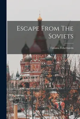 Fuga dai sovietici - Escape From The Soviets