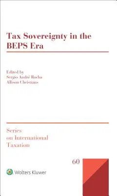 La sovranità fiscale nell'era del BEPS - Tax Sovereignty in the BEPS Era