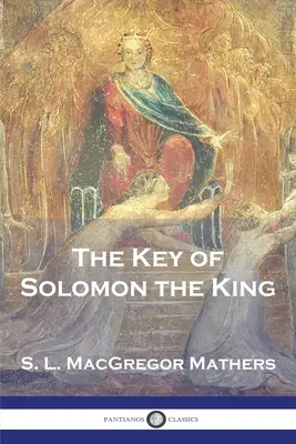 La Chiave di Salomone il Re - The Key of Solomon the King